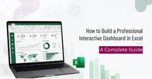 How to Build a Professional Interactive Dashboard in Excel
